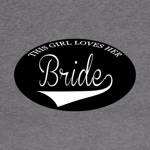 This girl loves her bride by Kgraham712